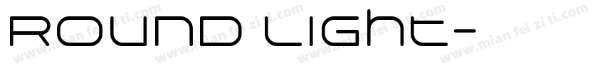 Round Light字体转换